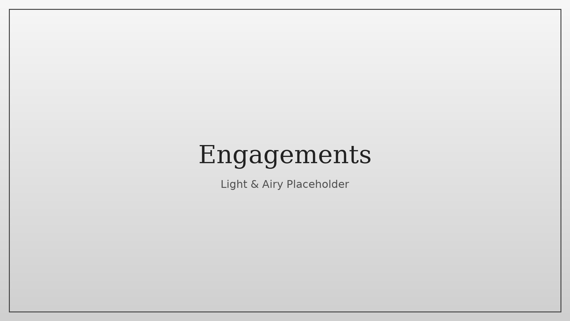 Engagements